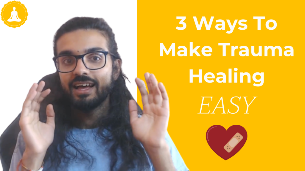 Trauma Healing Basics (+ 3 Ways to Make It Easier)